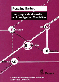 LOS GRUPOS DE DISCUSIÓN EN INVESTIGACIÓN CUALITATIVA