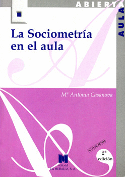 LA SOCIOMETRÍA EN EL AULA