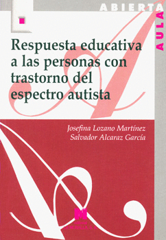 RESPUESTA EDUCATIVA A LAS PERSONAS CON TRASTORNO DEL ESPECTRO AUTISTA