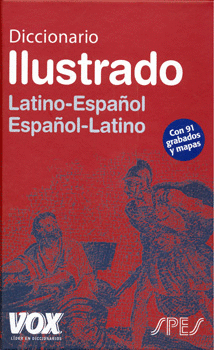 DICCIONARIO ILUSTRADO LATINO ESPAÑOL ESPAÑOL LATINO