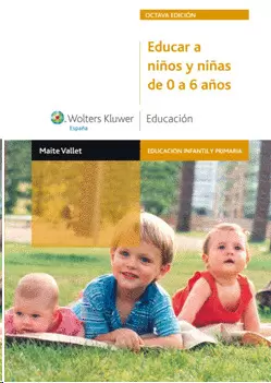 EDUCAR A NIÑOS Y NIÑAS DE 0 A 6 AÑOS