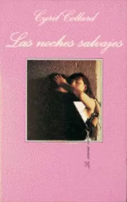 NOCHES SALVAJES, LAS (09)