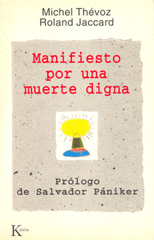 MANIFIESTO POR UNA MUERTE DIGNA