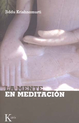 LA MENTE EN MEDITACION C/DVD