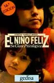 EL NIÑO FELIZ SU CLAVE PSICOLOGICA