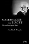 CONVERSACIONES CON PIAGET