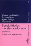 SENSIBILIDADES MORALES Y EDUCACION VOL. II