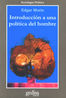 INTRODUCCION A UNA POLITICA DEL HOMBRE