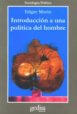 INTRODUCCION A UNA POLITICA DEL HOMBRE