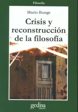 CRISIS Y RECONSTRUCCION DE LA FILOSOFIA