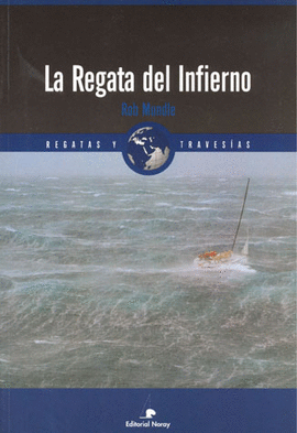 LA REGATA DEL INFIERNO