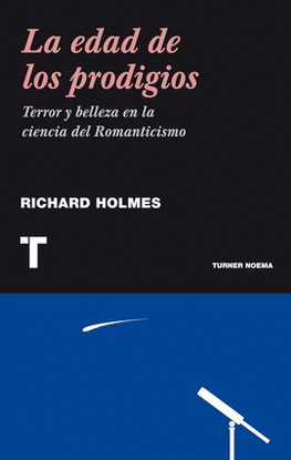 EDAD DE LOS PRODIGIOS, LA
