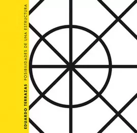 EDUARDO TERRAZAS. POSIBILIDADES DE UNA ESTRUCTURA