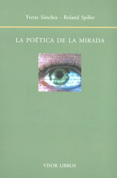 LA POETICA DE LA MIRADA