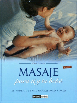 MASAJE PARA TI Y TU BEBE