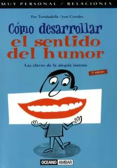 COMO DESARROLLAR EL SENTIDO DEL HUMOR