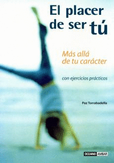 PLACER DE SER TU, EL