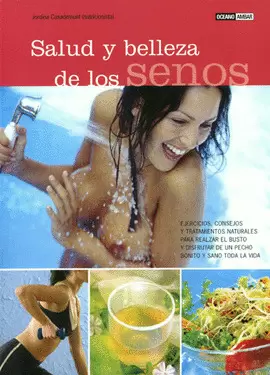 SALUD Y BELLEZA DE LOS SENOS