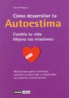 COMO DESARROLLAR TU AUTOESTIMA