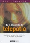 DE LA INTUICION A LA TELEPATIA