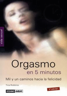 ORGASMO EN 5 MINUTOS