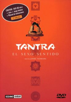 TANTRA. EL SEXO SENTIDO  INCLUYE DVD Y JUEGO