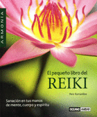 PEQUEÑO LIBRO DEL REIKI, EL