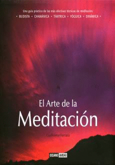 ARTE DE LA MEDITACION, EL