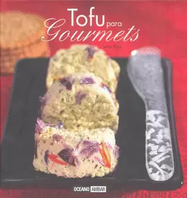 TOFU PARA GOURMETS