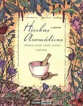 HIERBAS AROMATICAS Y ESPECIAS