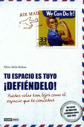 TU ESPACIO ES TUYO  DEFIENDELO