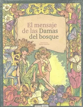 EL MENSAJE DE LAS DAMAS DEL BOSQUE C/CARTAS