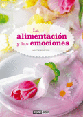LA ALIMENTACION Y LAS EMOCIONES