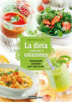 LA DIETA SEGÚN LAS 4 ESTACIONES