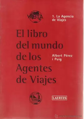 LIBRO DEL MUNDO DE LOS AGENTES DE VIAJE, EL