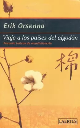 VIAJE A LOS PAISES DEL ALGODON
