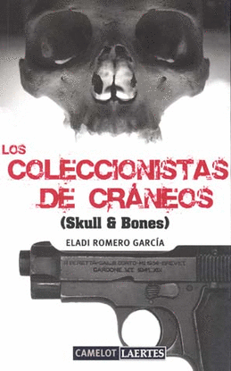 LOS COLECCIONISTAS DE CRANEOS