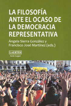 LA FILOSOFÍA ANTE AL OCASO DE LA DEMOCRACIA REPRESENTATIVA