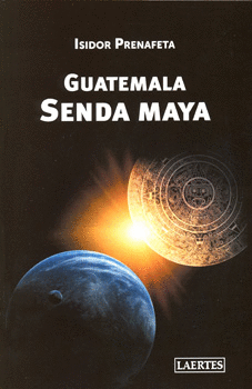 GUATEMALA SENDA MAYA