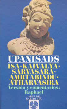 UPANISADS ISA KAIVALYA SARVASARA AMRTABINDU ATHARVASTRA