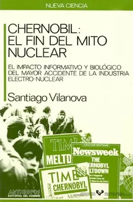 CHERNOBIL EL FIN DEL MITO NUCLEAR