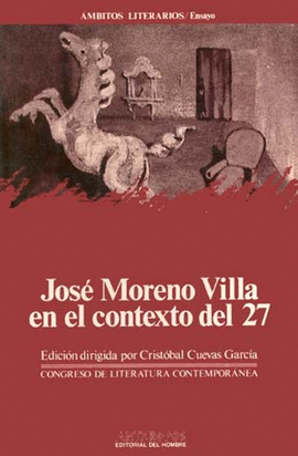 JOSE MORENO VILLA EN EL CONTEXTO 27