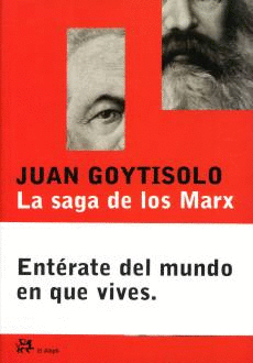 SAGA DE LOS MARX, LA