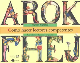 CÓMO HACER LECTORES COMPETENTES