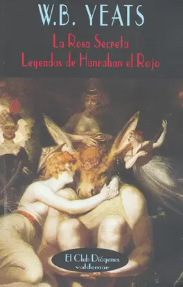 LA ROSA SECRETA LEYENDAS DE HANRAHAN EL ROJO