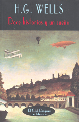 DOCE HISTORIAS Y UN SUEÑO