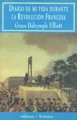 DIARIO DE MI VIDA DURANTE LA REVOLUCION FRANCESA