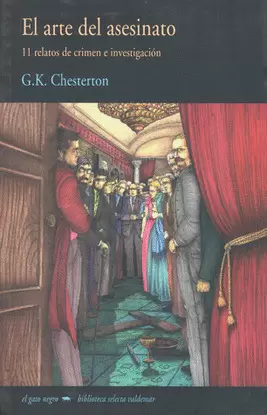 EL ARTE DEL ASESINATO 11 RELATOS DE CRIMEN E INVESTIGACION