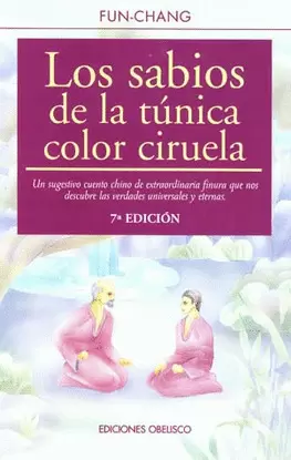 SABIOS DE LA TUNICA COLOR CIRUELA, LOS