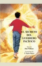 SECRETO DEL GUERRERO PACIFICO, EL
